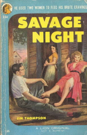 Lion 155 SAVAGE NIGHT by Jim Thompson