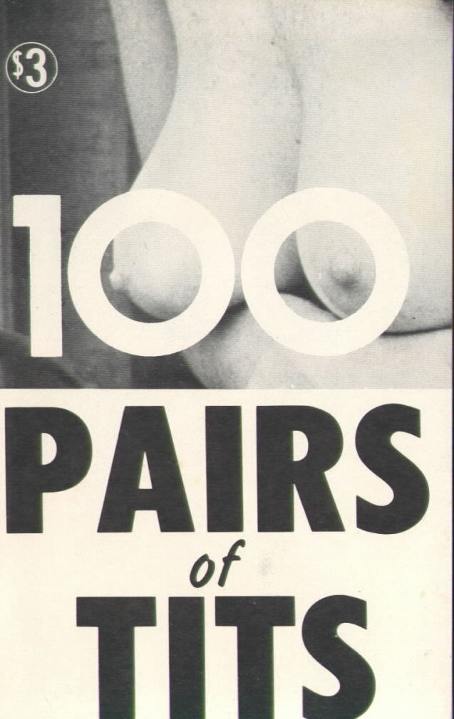 100 PAIRS OF TITS with Uschi and Dean Akerlund circa 1971