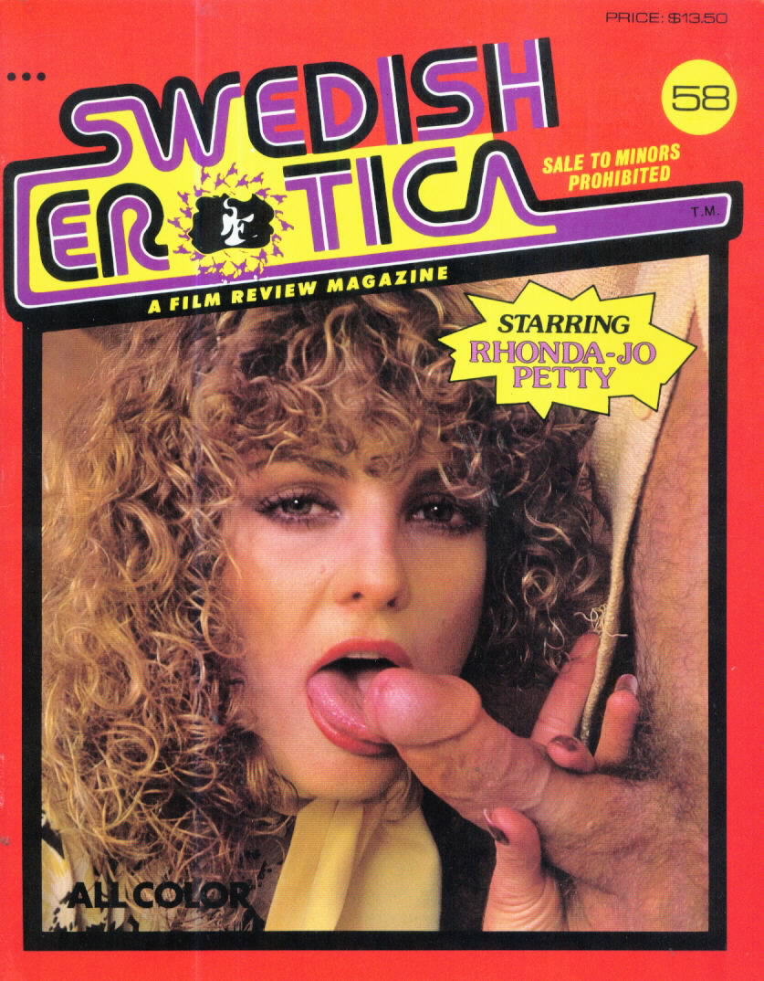 SWEDISH EROTICA #58 starring Rhonda-Jo Petty and others