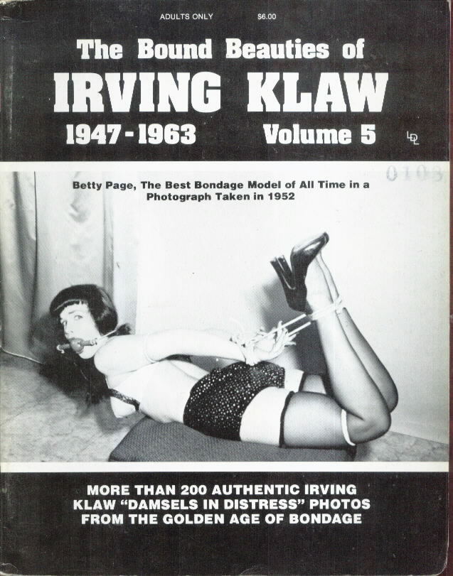 THE BOUND BEAUTIES OF IRVING KLAW #5 with Betty Page