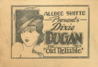 DIXIE DUGAN in  OLD RELIABLE