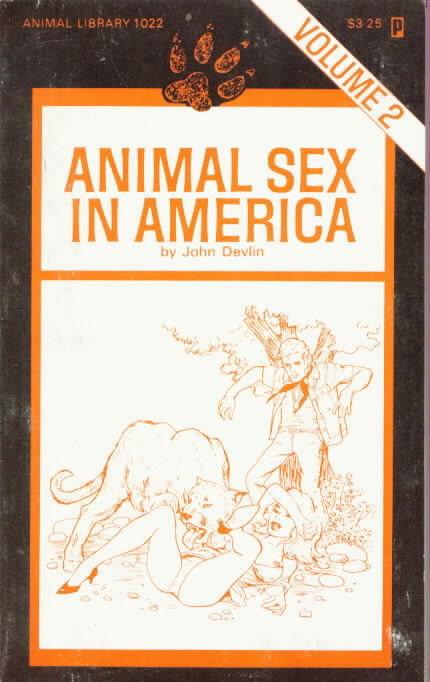 ANIMAL SEX IN AMERICA Volume 2