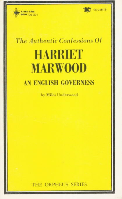 THE AUTHENTIC CONFESSIONS OF HARRIET MARWOOD