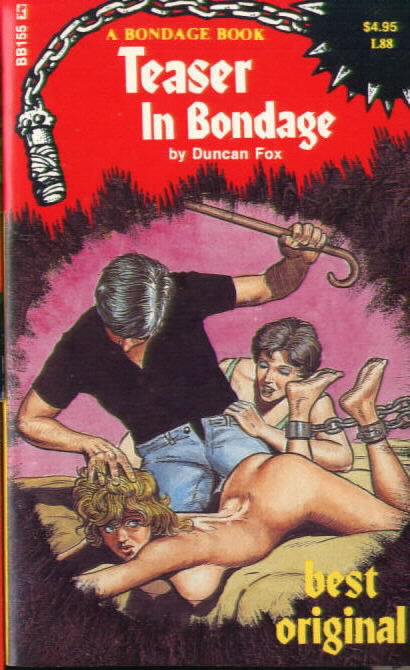 TEASER IN BONDAGE by Duncan Fox