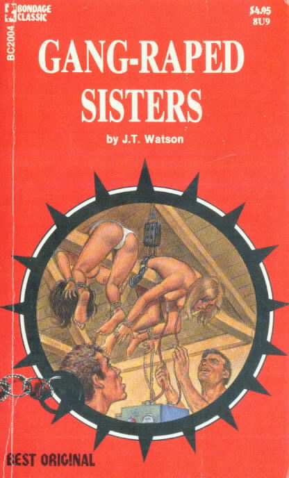 GANG-RAPED SISTERS J.T. Watson