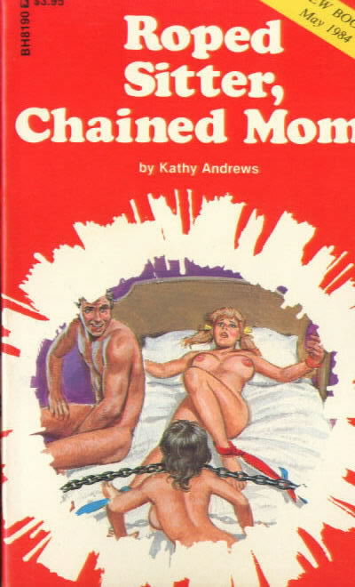 BB 8190 ROPED SITTER, CHAINED MOM by Kathy Andrews