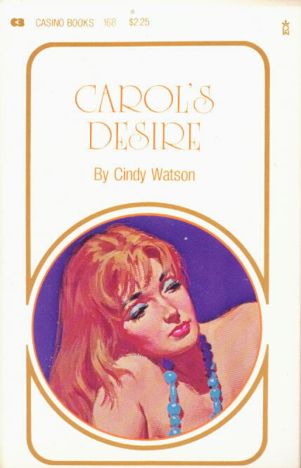 CAROL'S DESIRE