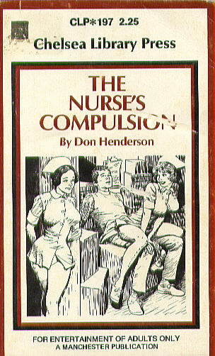 THE NURSE'S COMPULSION by Don Henderson