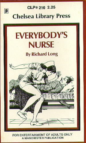 EVERYBODY'S NURSE by Richard Long