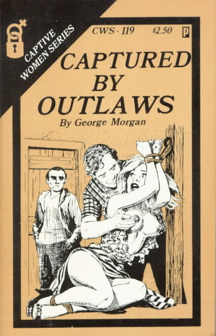 CAPTURED BY OUTLAWS