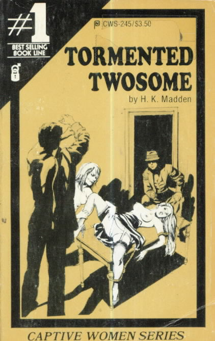 CWS 245 TORMENTED TWOSOME by H.K.Madden (Will Henry?)