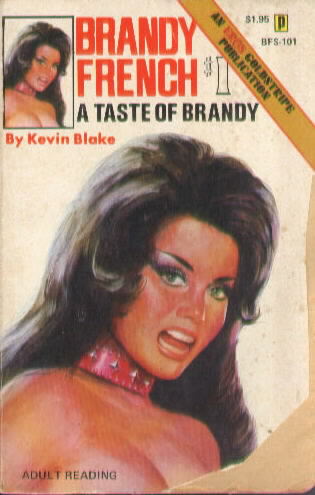 A TASTE OF BRANDY by Kevin Blake BFS 101