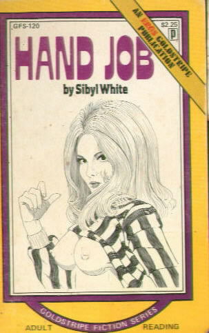 HAND JOB by Sybyl White GFS 120 (1974)