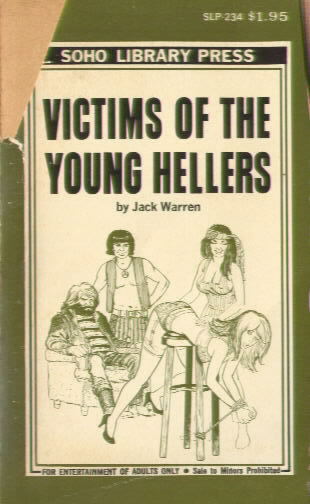 VICTIMS OF THE YOUNG HELLERS by Jack Warren (Paul Little)