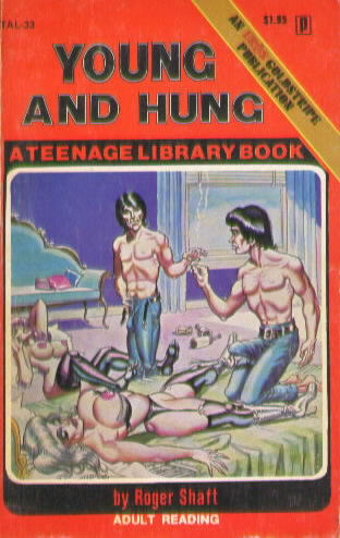 YOUNG AND HUNG by Roger Shaft