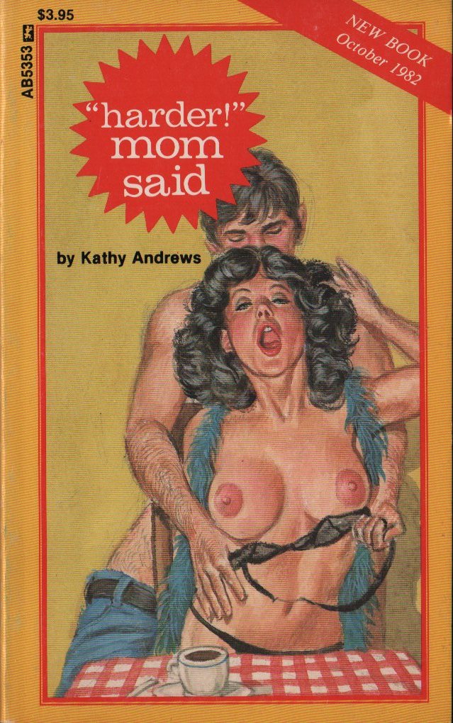 AB 5353 HARDER! MOM SAID by Kathy Andrews 