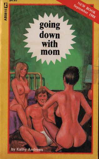 GOING DOWN WITH MOM by Kathy Andrews