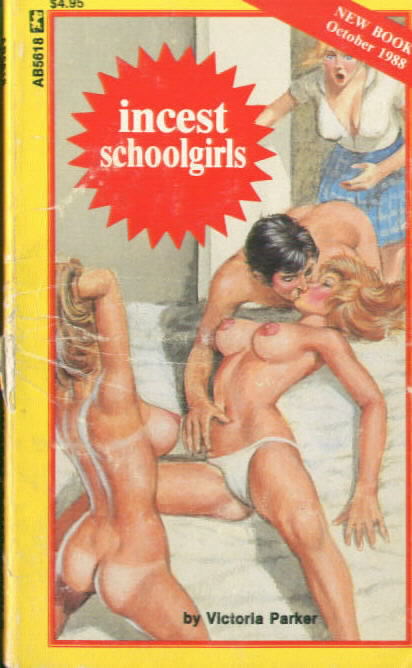 Adult Book AB 5618 INCESTUOUS SCHOOLGIRLS by Victoria Parker