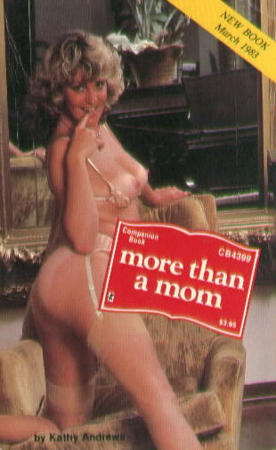 MORE THAN A MOM by Kathy Andrews