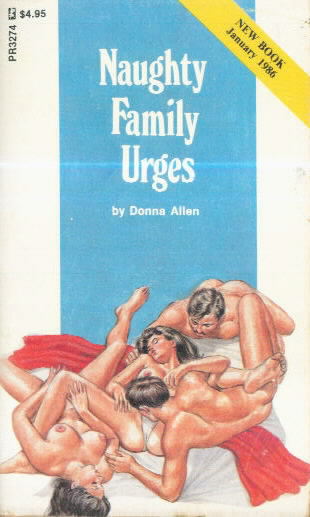 NAUGHTY FAMILY URGES by Donna Allen