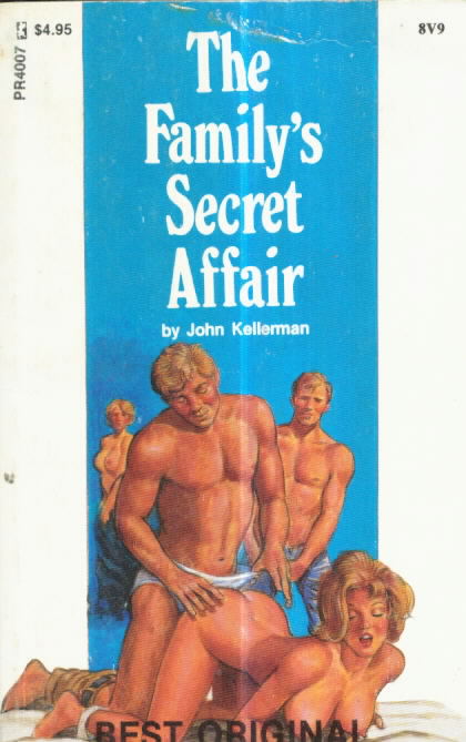 PR 4007 THE FAMILY'S SECRET AFFAIR by John Kellerman