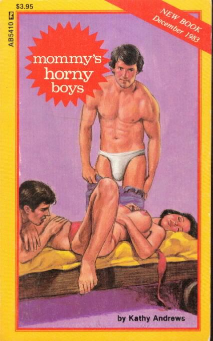 MOMMY'S HORNY BOYS<BR>Kathy Andrews
