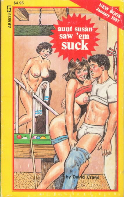 AUNT SUSAN SAW 'EM SUCK by David Crane