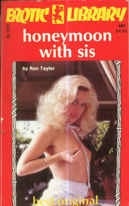 HONEYMOON WITH SIS by Ron Taylor