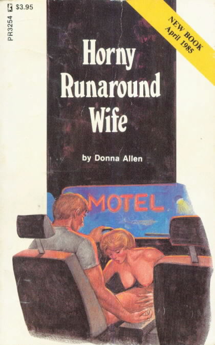 HORNY RUNAROUND WIFE<br>Donna Allen 