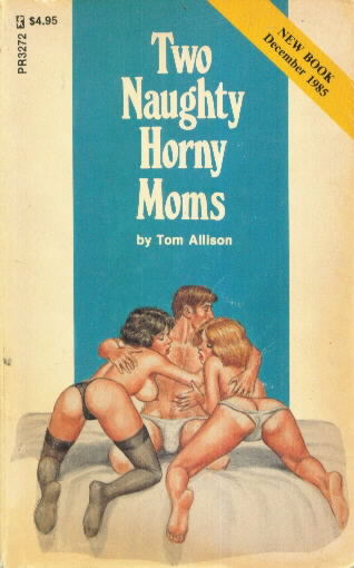 TWO NAUGHTY HORNY MOMS by Tom Allison