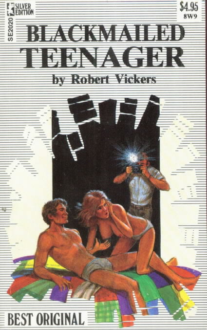 BLACKMAILED TEENAGER by Robert Vickers