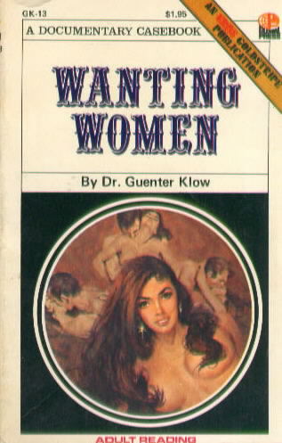 WANTING WOMEN by Dr. Guenter Klow