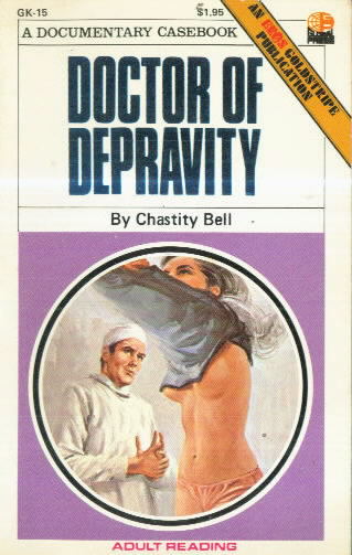 DOCTOR OF DEPRAVITY by Chastity Bell