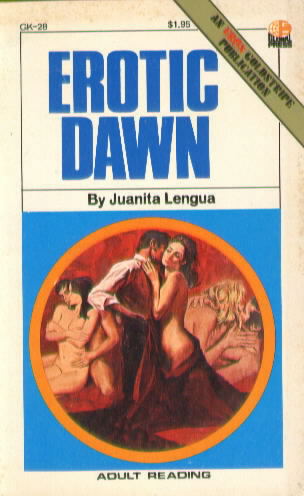 EROTIC DAWN by Juanita Lengua (Paul Little)