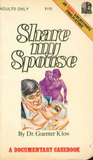 SHARE MY SPOUSE by Dr. Guenter Klow