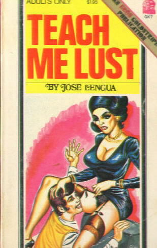 TEACH ME LUST by Jose Lengua (Paul Little)