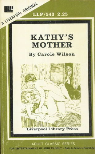 KATHY'S MOTHER by Carole Wilson