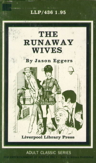 LLP 436 THE RUNAWAY WIVES by Jason Eggers (1974)