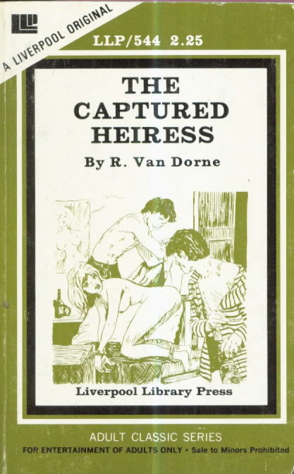 THE CAPTURED HEIRESS by R. Van Horne