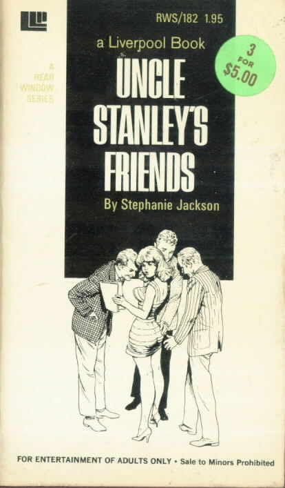 UNCLE STANLEY'S FRIENDS by Stephanie Jackson