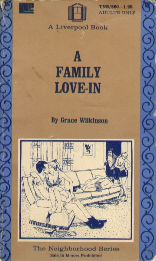  A FAMILY LOVE-IN by Grace Wilkinson