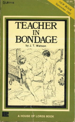 TEACHER IN BONDAGE
