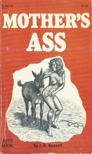 MOTHER'S ASS by JH Russell MOTHER'S ASS JH Russell A PET Book