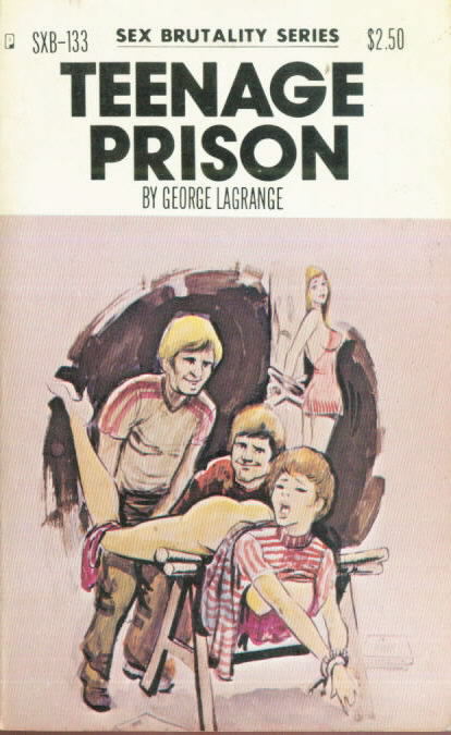  TEENAGE PRISON  George LaGrange