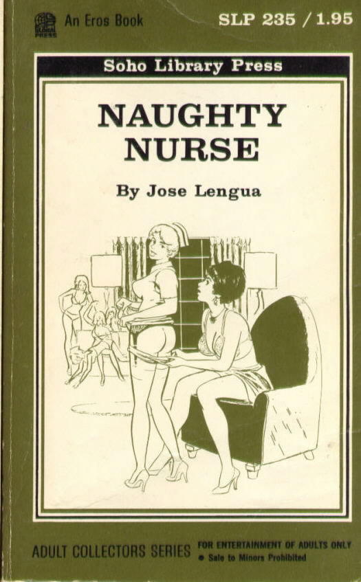 NAUGHTY NURSE by Jose Lengua (Paul Little)