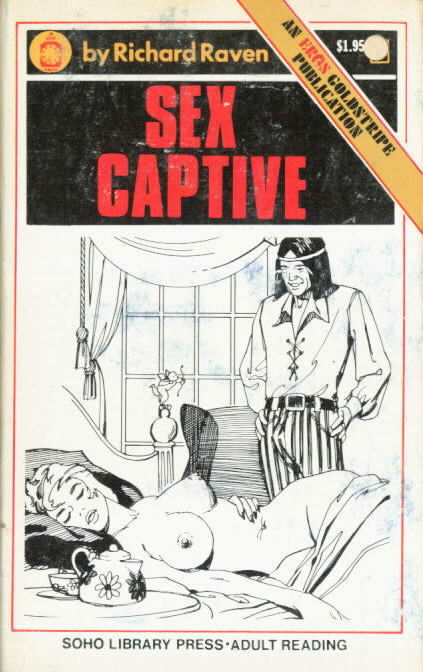 SEX CAPTIVE by Richard Raven