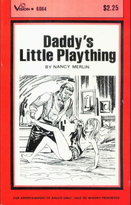  DADDY'S LITTLE PLAYTHING Nancy Merlin