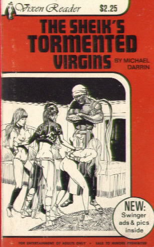 THE SHEIK'S TORMENTED VIRGINS by Michael Darrin