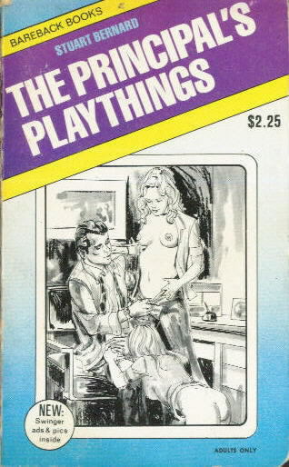 THE PRINICIPAL'S PLAYTHINGS Stuart Bernard