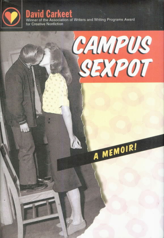 CAMPUS SEXPOT David Carkeet